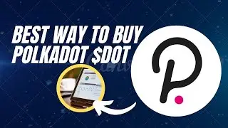 BEST WAY TO BUY $DOT FAST AND AFFORDABLE