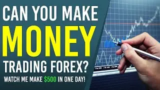 HOW TO TRADE FOREX IN 2020   MAKE MONEY ONLINE EARN $500 A DAY