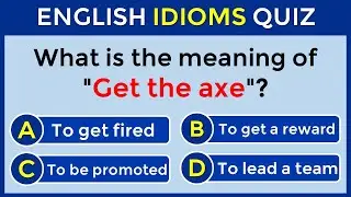 English Idioms Quiz | CAN YOU SCORE 30/30? 