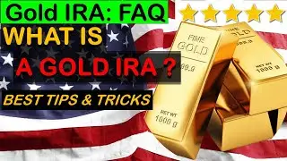 What Is A Gold IRA? FAQ Guide and Checklist. 