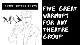 Five Great Theatre Warmup Games | Great for Any Group