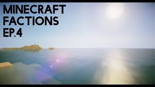 Minecraft Factions | EPISODE 4 | NEW BASE!