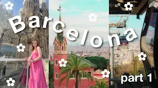 Barcelona, Spain Travel Vlog Part 1 // The Travel Chronicles
