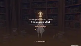 (Lisa Story Quest)  Tempus Fugit Act 1  Troublesome Work 【Genshin Impact】