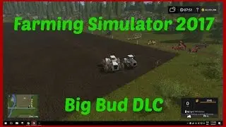 Farming simulator 2017 big bud DLC review