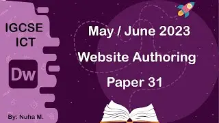 IGCSE ICT | May June 2023 | Paper 31 | Website Authoring Dreamweaver
