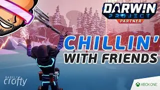 Darwin Project - Chilling with Friends