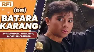 BATARA KARANG (1989) FULL MOVIE HD - ESSIE LOUSIANA, YUNI ASTUTI, ALFIAN, DOLF DAMORA