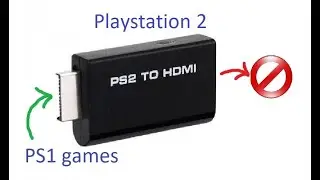 Playing PS1 games via PS2 to HDMI