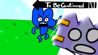 To Be Continued [BFB Meme]