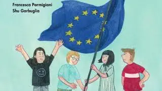 L'Europa spiegata alle bambine e ai bambini - Booktrailer