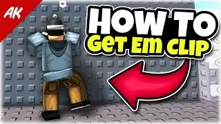 How to Get em Clip in Roblox