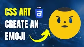 How to Create an Emoji with CSS | CSS Art 