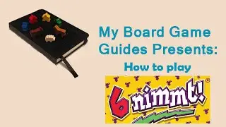 Basic Guide: How to Play 6 Nimmt!