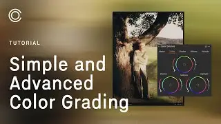 Capture One Pro Tutorials | Simple and Advanced Color Grading