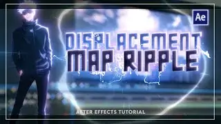 Displacement Map Shockwave | After Effects AMV Tutorial