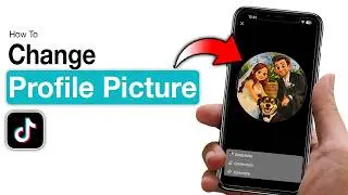 How To Change Profile Picture on TikTok 2026 - Step by Step