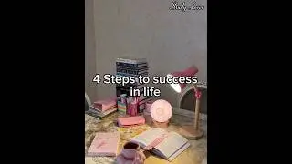 4 steps to success in life 🌏#shortcuts #studytips #motivation
