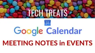 GOOGLE CALENDAR - Meeting Notes in Events