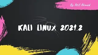 Kali Linux 2021.2 Out !
