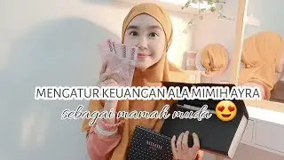 CARA MENGATUR KEUANGAN ALA MIMIH AYRA SEBAGAI MAMAH MUDA 1 ANAK BATITA