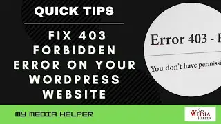 Mastering Error 403: Fix Forbidden Access on Your WordPress Website