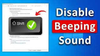 How to Disable Beeping Sound When Repeatedly press the SHIFT key in Windows 10