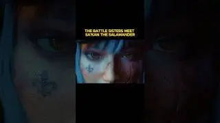 Sa'kan scared Battle Sisters !! 