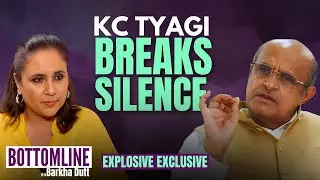 KC Tyagi's Explosive Interview: Resignation, BJP, and Global Affairs | Barkha Dutt Exclusive