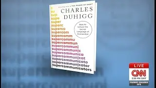 Super Communicators - Interview with Charles Duhiggs