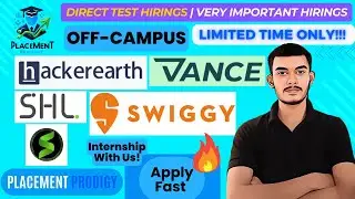 Direct Test | OFF Campus Drive | Swiggy, SHL, Hackerearth | 2021, 2022, 2023, 2024 Batch | Jobs