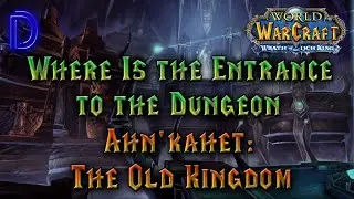 Dungeon Entrance Ahn Kahet the Old Kingdom