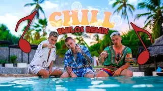 EKIPA - CHILL (EMILOS REMIX)