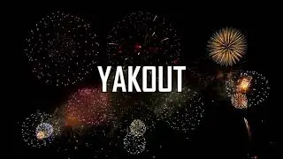 JOYEUX ANNIVERSAIRE YAKOUT