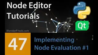 Node Editor Tutorial 47: How to implement Node evaluation Part 1
