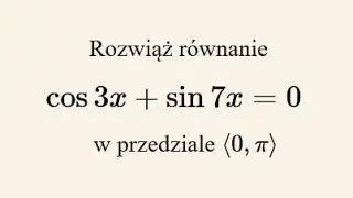 Poziom rozszerzony - rozwiąż równanie trygonometryczne