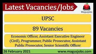 UPSC | 89 Vacancies | Economic Officer, Assistant Executive Engineer,  Programmer |Recruitment 2021