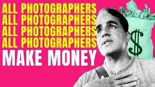 IF I COULD START OVER, this is How to make Money with Photography as a Beginner