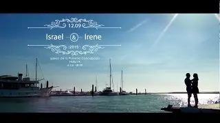 Video invitación de boda ISRAEL & IRENE