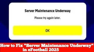 (New) Maintenance End Time Today in Efootball™2025 Mobile || Pes Server Maintenance End Time Today