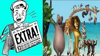 Madagascar part 11 Extra! Extra!