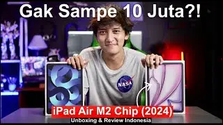 SETENGAH HARGA IPAD PRO!! iPad Air M2 Chip Unboxing & Quick Review Indonesia - 2024