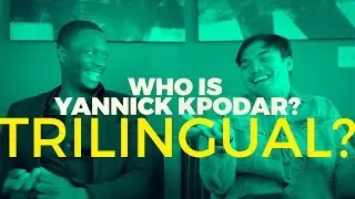 Yannick Kpodar Series (3/5) - How Many Languages Can You Speak?