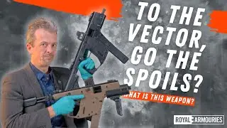 The Modern Tommy Gun? The Kriss Vector with firearms expert Jonathan Ferguson