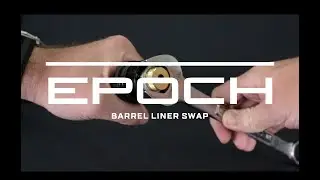 SKOUT Airguns - EPOCH® Barrel Liner Swap