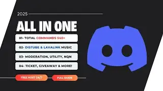 HOW TO CREATE ALL IN ONE DISCORD BOT | FREE HOSTING | 2025 | 540+ COMMANDS