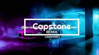 Lokman Karaca Capstone (RemixV2)