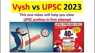 Vysh vs UPSC 2023 | 100 + marks from Vysh IAS test series | India's best UPSC prelims test series
