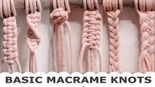 DIY | BASIC MACRAME KNOTS | MACRAME ZÁKLADNÍ UZLY | FOR BEGINNER | Macrame in hand
