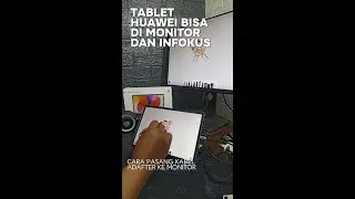 CARA HUAWEI MATEPAD SE 11 BISA DI MONITOR DAN INFOCUS